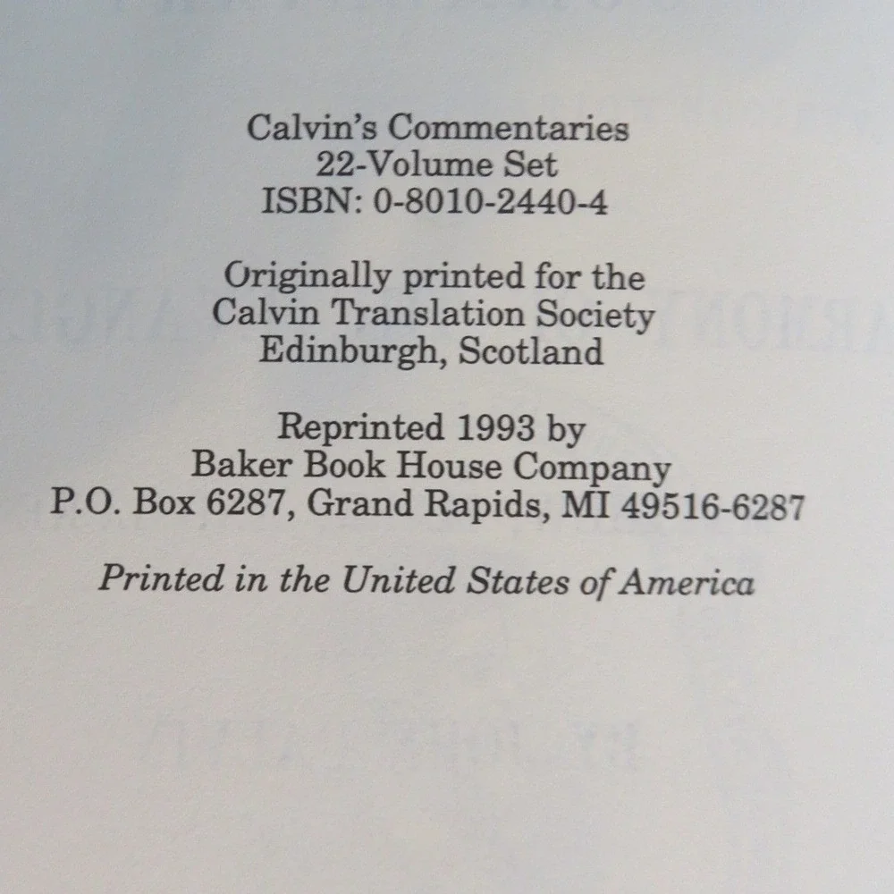 Calvin's Commentaries Volume XVI Harmony of‎ Matthew Mark Luke Baker Book House